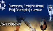 Plakat reklamujący II Charytatywny Turniej Piłki Nożnej Policji Dolnośląskiej