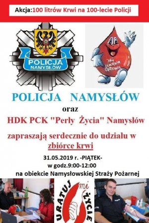Plakat zapraszający na zbiórkę krwi w Namysłowie. Na plakacie logo policji w Namysłowie i logo PCK