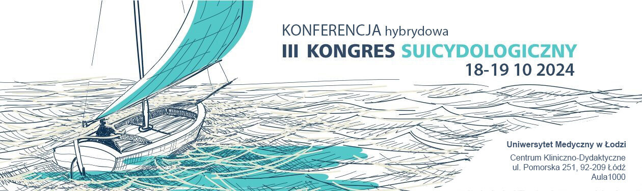 Banner informujący o III Kongresie Suicydologicznymki, który odbędzie się 18-19 października 2024 r. w Centrum Kliniczno-Dydaktycznym Uniwersytetu Medycznego w Łodzi.