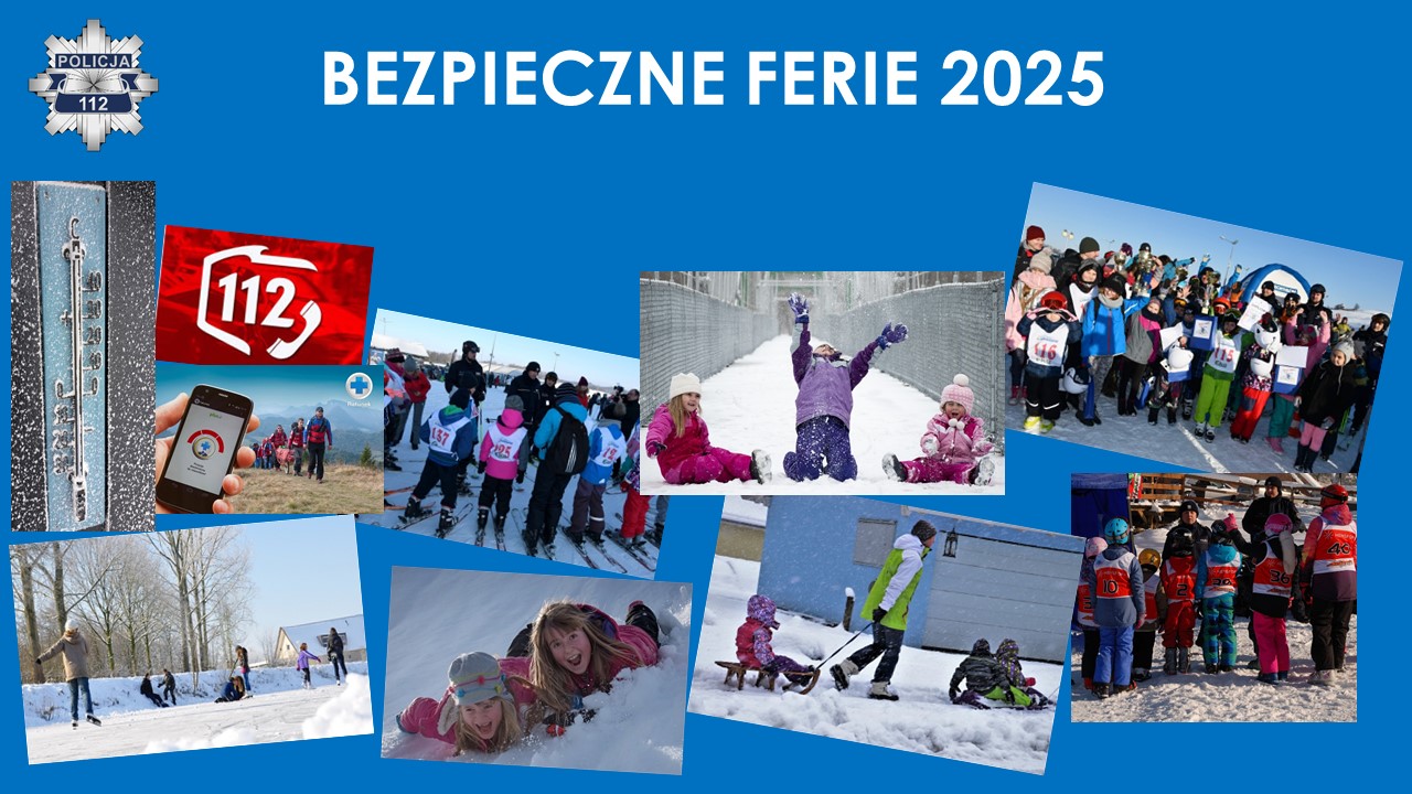 Kolaż zdjęć przedstawiający dzieci podczas zimowego wypoczynku. Na górze napis: Bezpieczne ferie 2025.