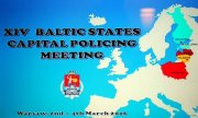 Konferencja Szefów Policji Stolic Państw Nadbałtyckich w Warszawie