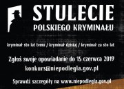 Konkurs na opowiadanie kryminalne „Stulecie polskiego kryminału”