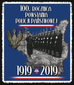 100. rocznica powstania Policji Państwowej 1919-2019