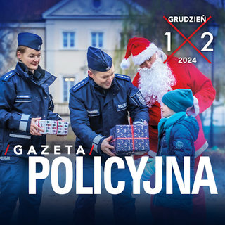 Fragment okładki grudniowego numeru Gazety Policyjnej, dwoje policjantów w towarzystwie Mikołaja wręcza prezenty dziecku.