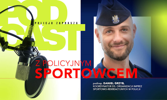 Podinsp. Daniel Grzyb, koordynator Komendanta Głównego Policji ds. organizacji imprez sportowo-rekreacyjnych w Policji.