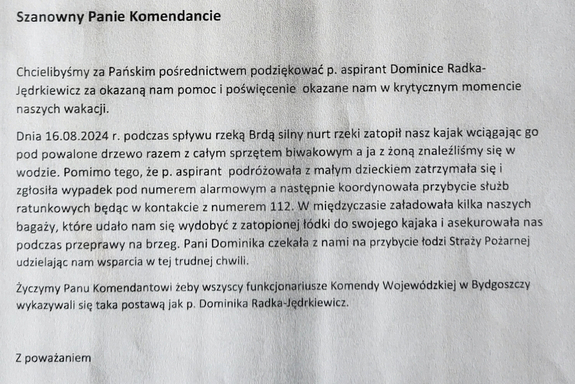 List z opisem sytuacji i podziękowaniami adresowany do Komendanta Wojewódzkiego Policji w Bydgoszczy.