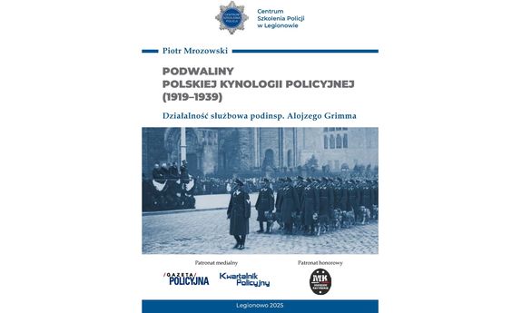Okładka książki: Podwaliny Polskiej Kynologii Policyjnej (1919 - 1939).