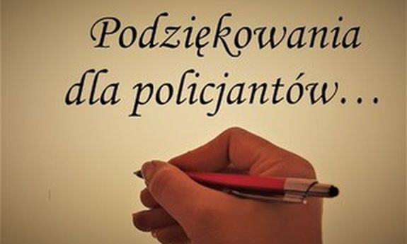 Napis: Podziękowania dla policjantów i dłoń z długopisem.