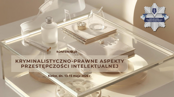 Slajd z tytułem konferencji: Kryminalistyczo-prawne aspekty przestępczości intelektualnej. Kielce dn. 13-15 maja 2026 r.