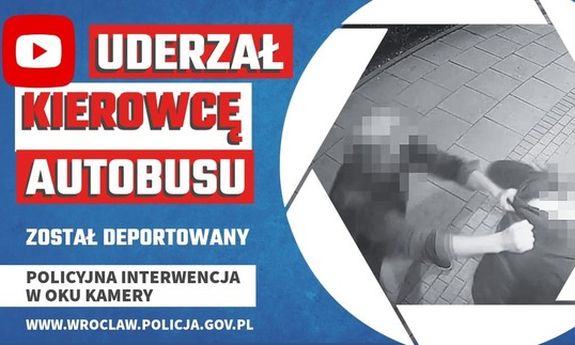 Bez powodu pobił kierowcę MPK – obcokrajowiec został deportowany