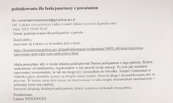 Podziękowania dla policjantów z Kościerzyny od mężczyzny, którego zatrzymanie odmieniło życie.