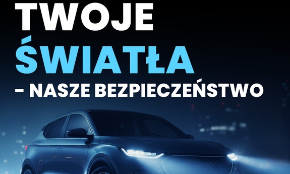 15 i 22 listopada – sprawdź bezpłatnie światła w pojeździe