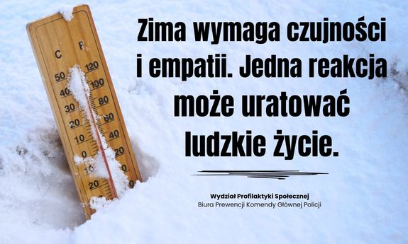 Zima wymaga rozwagi. Dbajmy o wspólne bezpieczeństwo