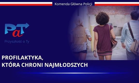 Profilaktyka, która realnie chroni najmłodszych