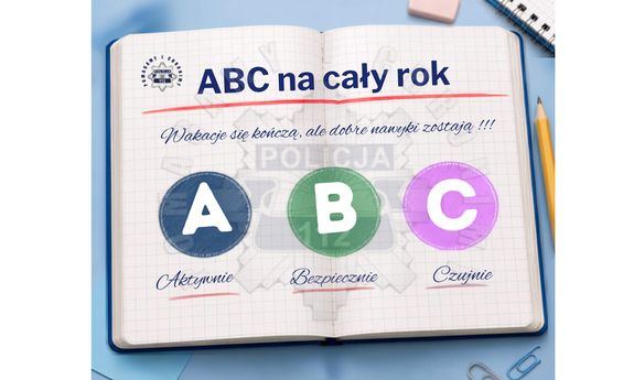 ABC na cały rok - wakacje się kończą, ale dobre nawyki zostają