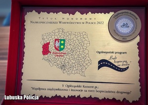 Tytuł honorowy „Najbezpieczniejsze Województwo w Polsce w 2022”.