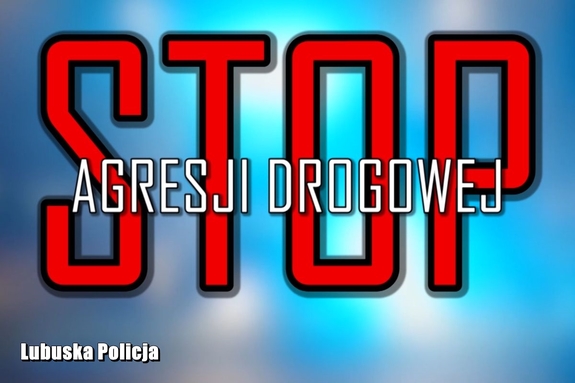 napis &quot;STOP AGRESJI DROGOWEJ&quot;