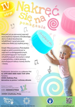 Plakat dotyczący IV edycji Nakręć się na pomaganie - zbiórka nakrętek dla chorej Poli